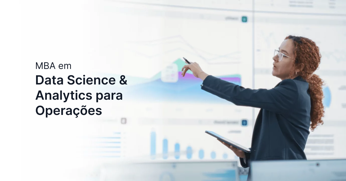 MBA em Data Science & Analytics para Operações - POLI USP PRO